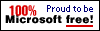 [(Proud to be) 100% Microsoft free!]
